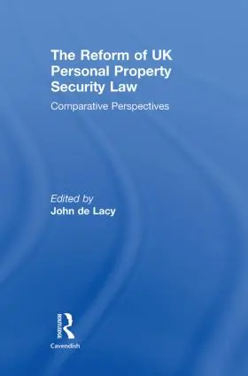 de Lacy |  The Reform of UK Personal Property Security Law | Buch |  Sack Fachmedien