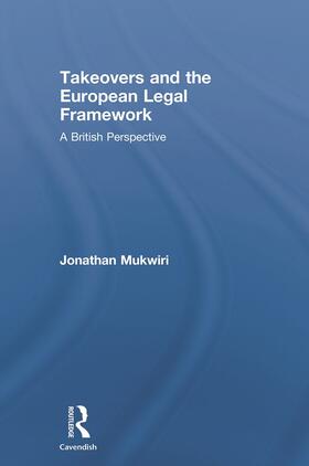 Mukwiri |  Takeovers and the European Legal Framework | Buch |  Sack Fachmedien