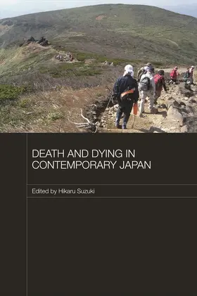 Suzuki |  Death and Dying in Contemporary Japan | Buch |  Sack Fachmedien