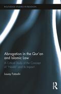 Fatoohi |  Abrogation in the Qur'an and Islamic Law | Buch |  Sack Fachmedien