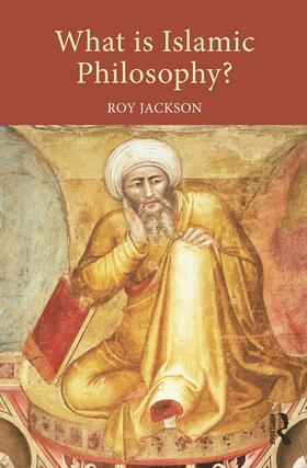Jackson | What is Islamic Philosophy? | Buch | 978-0-415-63203-4 | sack.de