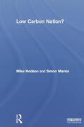 Hodson / Marvin |  Low Carbon Nation? | Buch |  Sack Fachmedien