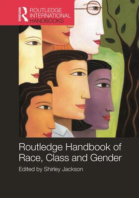 Jackson |  Routledge International Handbook of Race, Class, and Gender | Buch |  Sack Fachmedien