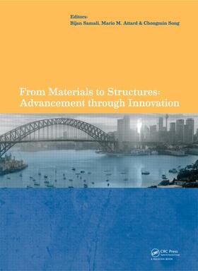Samali / Attard / Song |  From Materials to Structures: Advancement through Innovation | Buch |  Sack Fachmedien