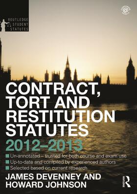 Devenney / Johnson | Contract, Tort and Restitution Statutes 2012-2013 | Buch | 978-0-415-63381-9 | sack.de