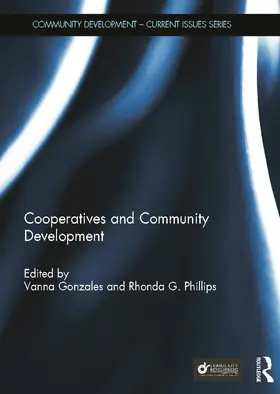 Gonzales / Phillips |  Cooperatives and Community Development | Buch |  Sack Fachmedien
