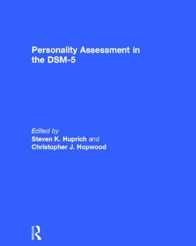 Huprich / Hopwood | Personality Assessment in the DSM-5 | Buch | 978-0-415-63453-3 | sack.de