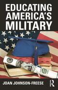 Johnson-Freese |  Educating America's Military | Buch |  Sack Fachmedien