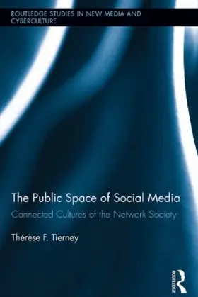 Tierney |  The Public Space of Social Media | Buch |  Sack Fachmedien