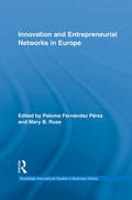 Fernández Pérez / Rose |  Innovation and Entrepreneurial Networks in Europe | Buch |  Sack Fachmedien