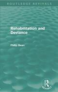 Bean |  Rehabilitation and Deviance | Buch |  Sack Fachmedien
