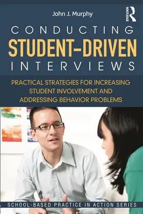 Murphy |  Conducting Student-Driven Interviews | Buch |  Sack Fachmedien
