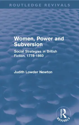 Lowder Newton | Women, Power and Subversion (Routledge Revivals) | Buch | 978-0-415-63703-9 | www.sack.de