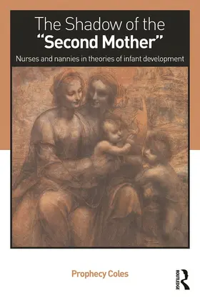 Coles |  The Shadow of the Second Mother | Buch |  Sack Fachmedien