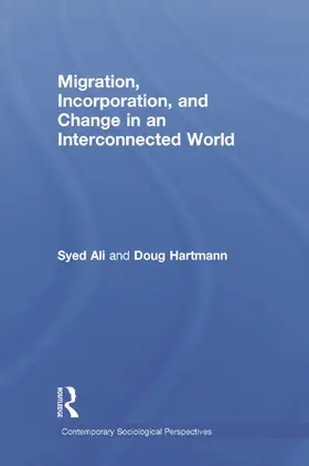 Ali / Hartmann |  Migration, Incorporation, and Change in an Interconnected World | Buch |  Sack Fachmedien