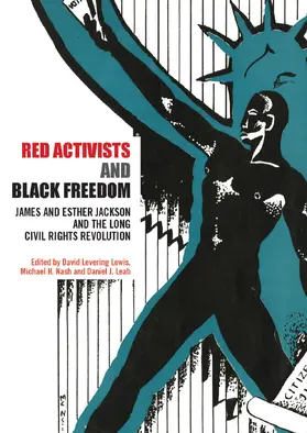 Lewis / Nash / Leab |  Red Activists and Black Freedom | Buch |  Sack Fachmedien