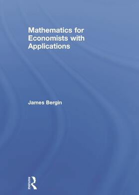 Bergin |  Mathematics for Economists with Applications | Buch |  Sack Fachmedien