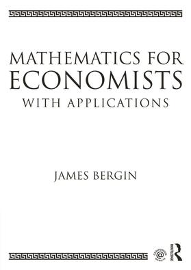 Bergin |  Mathematics for Economists with Applications | Buch |  Sack Fachmedien