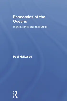 Hallwood |  Economics of the Oceans | Buch |  Sack Fachmedien