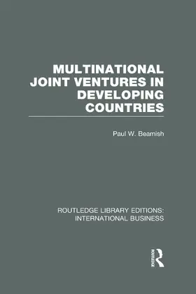 Beamish | Multinational Joint Ventures in Developing Countries (RLE International Business) | Buch | 978-0-415-63915-6 | www.sack.de
