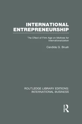 Brush |  International Entrepreneurship (RLE International Business) | Buch |  Sack Fachmedien