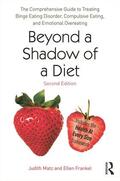 Matz / Frankel |  Beyond a Shadow of a Diet | Buch |  Sack Fachmedien
