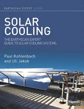 Kohlenbach / Jakob | Solar Cooling | Buch | 978-0-415-63975-0 | sack.de