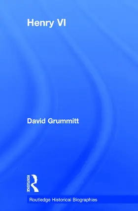 Grummitt | Henry VI | Buch | 978-0-415-63992-7 | sack.de