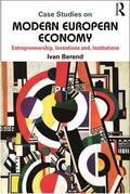 Berend |  Case Studies on Modern European Economy | Buch |  Sack Fachmedien