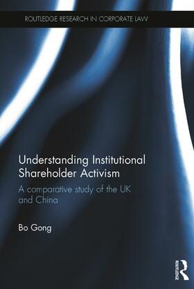 Gong | Understanding Institutional Shareholder Activism | Buch | 978-0-415-64033-6 | sack.de