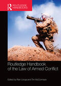 Liivoja / McCormack |  Routledge Handbook of the Law of Armed Conflict | Buch |  Sack Fachmedien