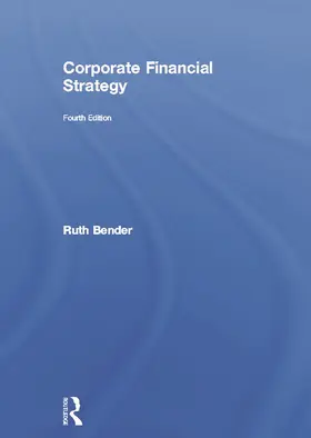 Bender |  Corporate Financial Strategy | Buch |  Sack Fachmedien