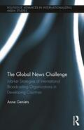 Geniets |  The Global News Challenge | Buch |  Sack Fachmedien