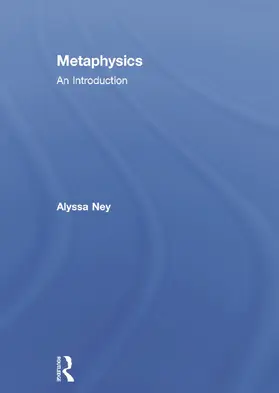 Ney | Metaphysics | Buch | 978-0-415-64074-9 | www.sack.de