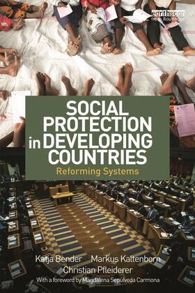 Bender / Kaltenborn / Pfleiderer | Social Protection in Developing Countries | Buch | 978-0-415-64103-6 | sack.de