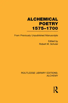 Schuler |  Alchemical Poetry, 1575-1700 | Buch |  Sack Fachmedien