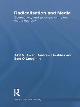 Hoskins / Awan / O'Loughlin | Radicalisation and Media | Buch | 978-0-415-64199-9 | www.sack.de