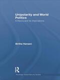 Hansen |  Unipolarity and World Politics | Buch |  Sack Fachmedien
