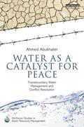 Abukhater |  Water as a Catalyst for Peace | Buch |  Sack Fachmedien