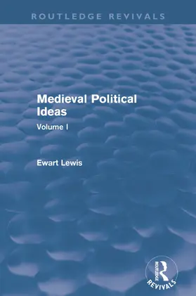 Lewis | Medieval Political Ideas (Routledge Revivals) | Buch | 978-0-415-64226-2 | www.sack.de