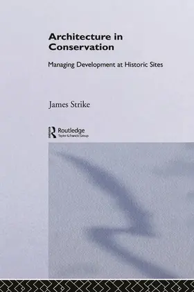 Strike |  Architecture in Conservation | Buch |  Sack Fachmedien