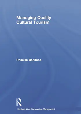 Boniface |  Managing Quality Cultural Tourism | Buch |  Sack Fachmedien