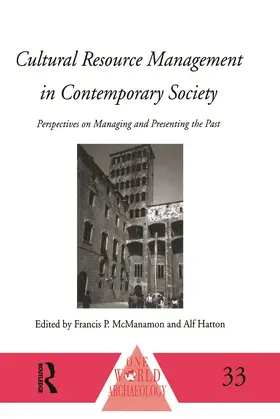 Hatton / MacManamon | Cultural Resource Management in Contemporary Society | Buch | 978-0-415-64241-5 | sack.de