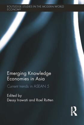 Irawati / Rutten | Emerging Knowledge Economies in Asia | Buch | 978-0-415-64247-7 | sack.de