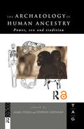 Shennan / Steele |  The Archaeology of Human Ancestry | Buch |  Sack Fachmedien