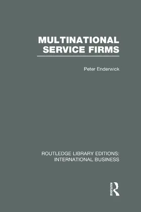 Enderwick |  Multinational Service Firms (RLE International Business) | Buch |  Sack Fachmedien