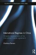 Ferraro |  International Regimes in China | Buch |  Sack Fachmedien