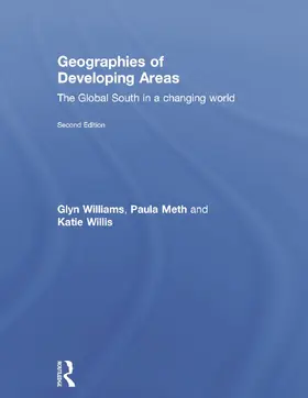 Williams / Meth / Willis |  Geographies of Developing Areas | Buch |  Sack Fachmedien