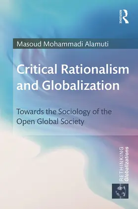 Alamuti |  Critical Rationalism and Globalization | Buch |  Sack Fachmedien