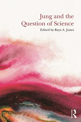 Jones |  Jung and the Question of Science | Buch |  Sack Fachmedien